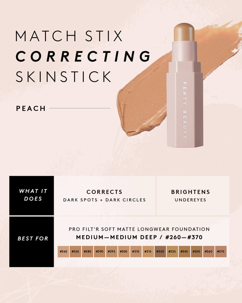 Match Stix Corrector Skinstick Infographic for shade Peach shown: What it does – corrects (darks spots and dark circles) and brightens (undereyes), and Best for – Pro Filt’r Soft Matte Longwear Foundation in shades Medium to Medium Deep (#260-#370).