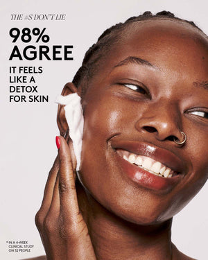 The numbers don't lie/ 98% agree it feels like a detox for skin.